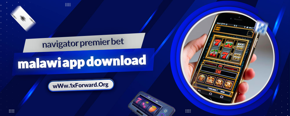 navigator premier bet malawi app download